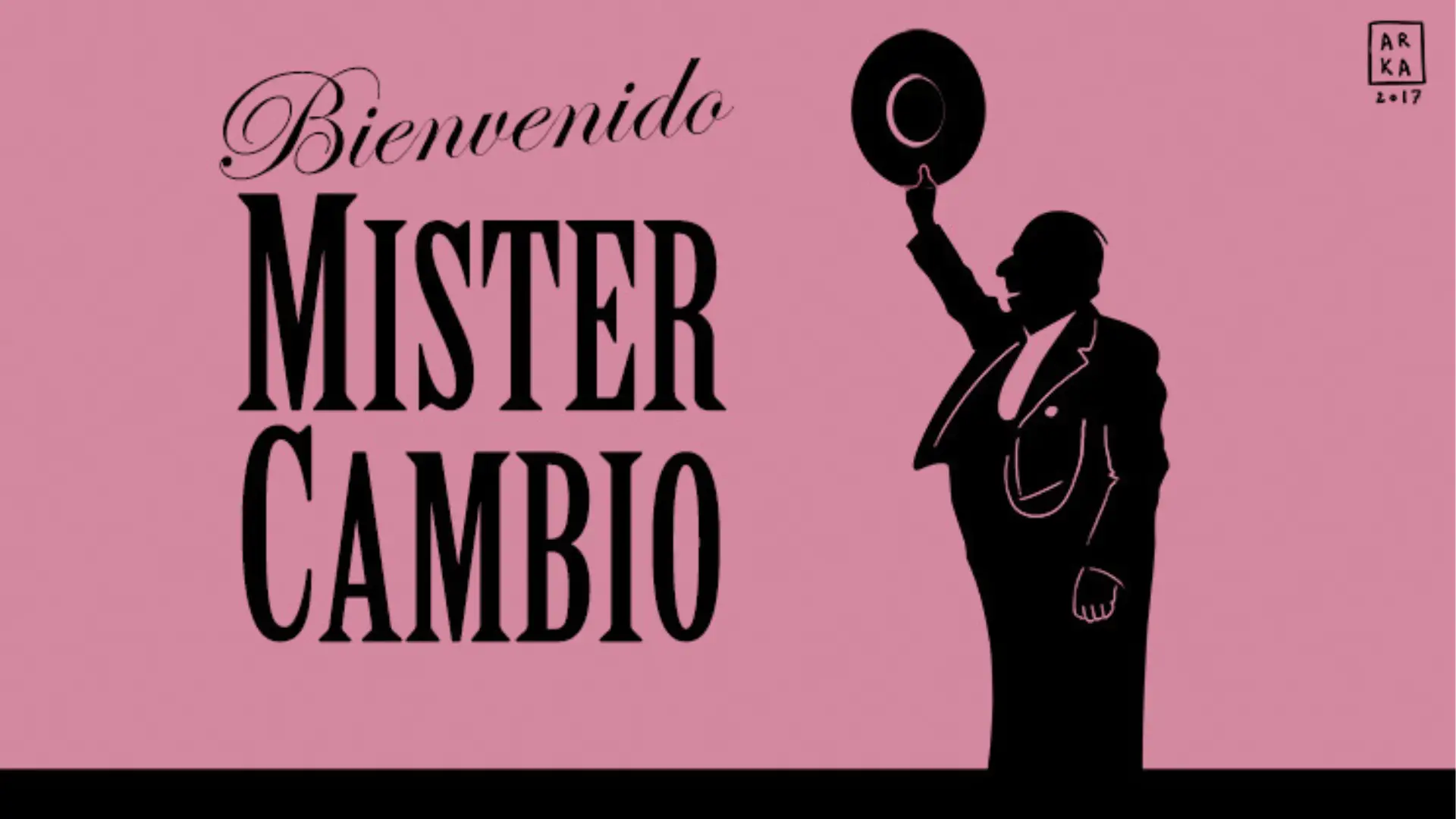 Bienvenido mister cambio